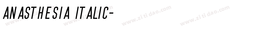 Anasthesia Italic字体转换